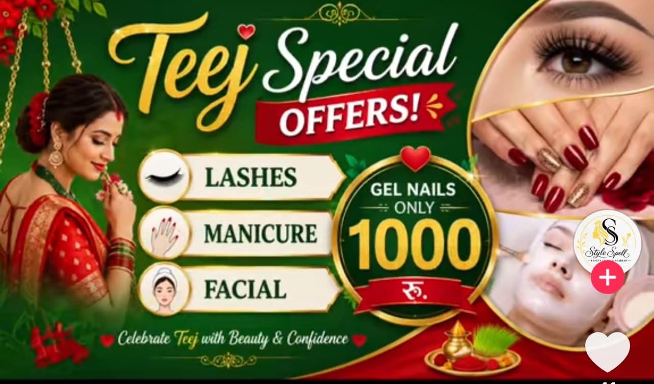 Style Spell Beauty Salon & Academy Teej Special Offers - Gel Nails Only 1000 Rs, Lashes, Manicure, Facial